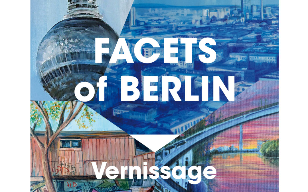 AUSSTELLUNG "Facetten von Berlin" - bis 24.03.2024