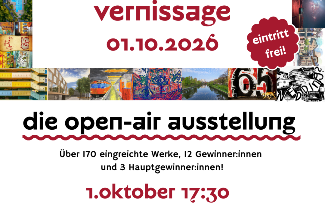 ☛ 01.10- 19.11.2026 OPEN-AIR EXHIBITION Mein Wedding